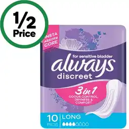 Woolworths Always Discreet Pads Pk 6-20 offer