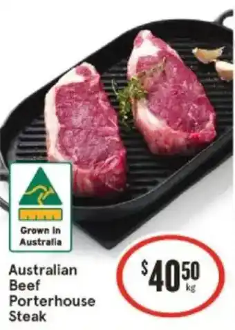 IGA Australian beef porterhouse steak offer