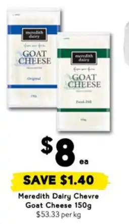 Drakes Meredith Dairy Chevre Goat Cheese offer