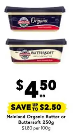 Drakes Mainland organic butter or buttersoft offer