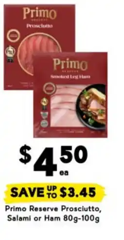 Drakes Primo Reserve Prosciutto, Salami or Ham offer