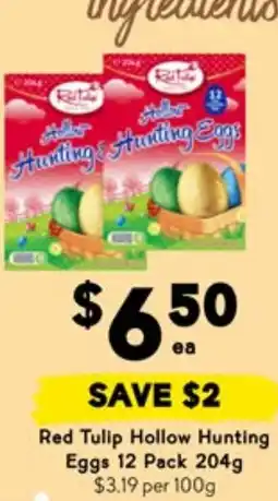 Drakes Red tulip hollow hunting eggs offer