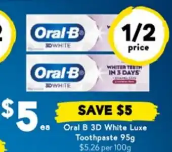 Drakes Oral B 3D White Luxe Toothpaste offer