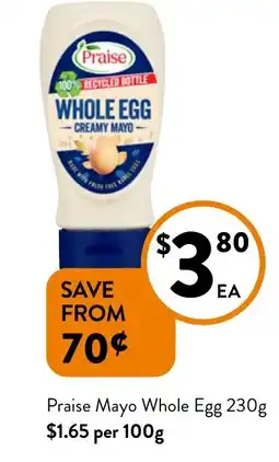 Foodworks Praise mayo whole egg offer