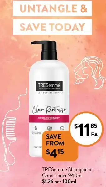 Foodworks Tresemmé shampoo or conditioner offer