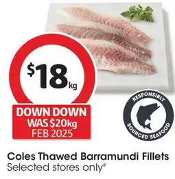 Coles Coles thawed barramundi fillets offer