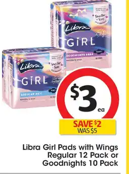 Coles Libra girl pads with wings regular or goodnights offer