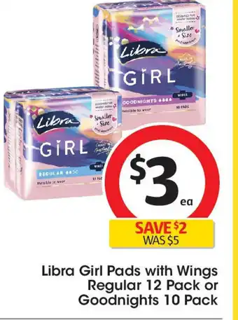 Coles Libra girl pads with wings regular or goodnights offer