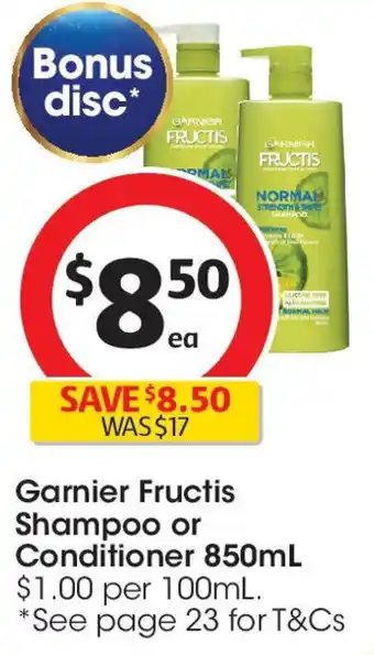 Coles Garnier fructis shampoo or conditioner offer