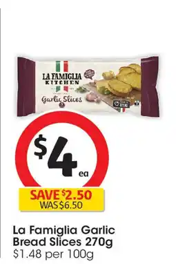 Coles La famiglia garlic bread slices offer