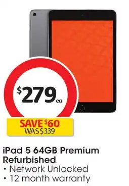 Coles Ipad 5 64gb premium refurbished offer