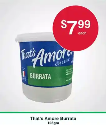 Australian Butchers That's amore burrata offer