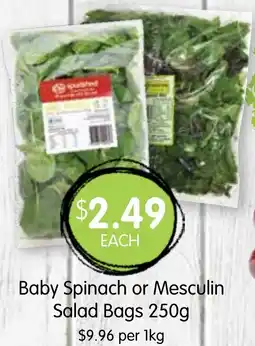 Spudshed Baby spinach or mesculin salad bags offer