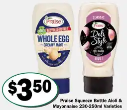 Friendly Grocer Praise squeeze bottle aioli & mayonnaise varieties offer