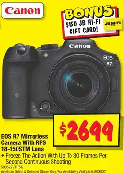 JB Hi-Fi EOS R7 Mirrorless Camera With RFS 18-150STM Lens offer