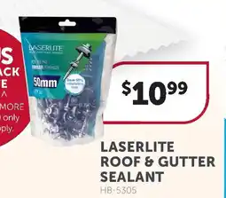 Stratco Laserlite Roof & Gutter Sealant offer