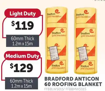 Stratco Bradford Anticon 60 Roofing Blanket  Light Duty offer