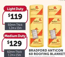 Stratco Bradford Anticon 60 Roofing Blanket  Medium Duty offer