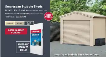 Stratco Smartspan Stubbie Sheds offer