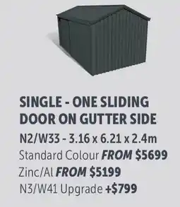 Stratco Gable Roof Single - One Sliding Door On Gutter Side Standard Colour offer