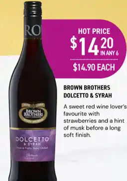 Dan Murphy's Brown brothers dolcetto & syrah offer