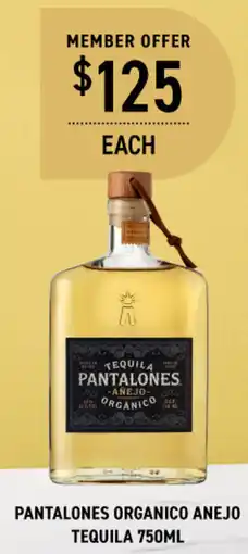 Dan Murphy's Pantalones organico anejo tequila offer