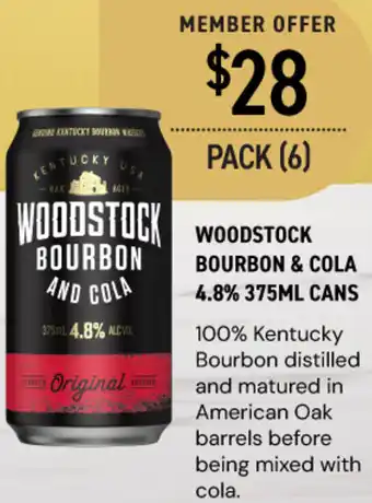 Dan Murphy's Woodstock bourbon and cola offer