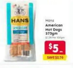 Spar Hans American Hot Dogs offer