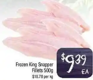 Foodworks Frozen King Snapper Fillets 500g offer