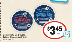 IGA Community Co Double Brie or Camembert offer