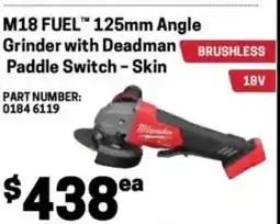 Blackwoods M18 FUEL 125mm Angle Grinder with Deadman Paddle Switch - Skin offer