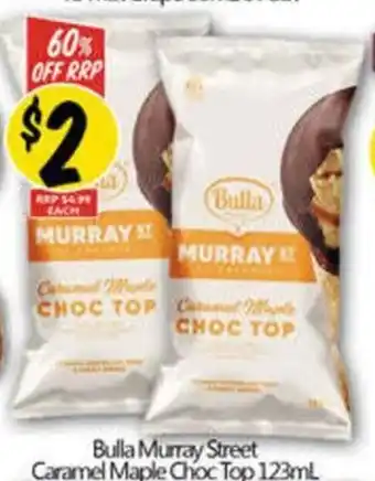 NQR Bulla Murray Street Caramel Maple Choc Top offer