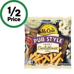 Woolworths McCain Pub Style Crispy Broccoli or Cauliflower Fries 500g offer