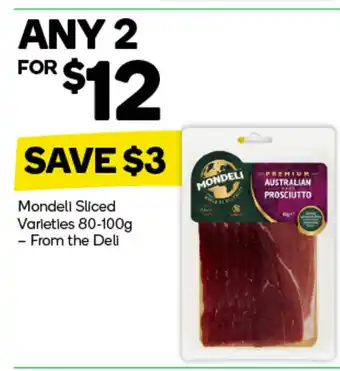 Woolworths Mondeli sliced varieties offer