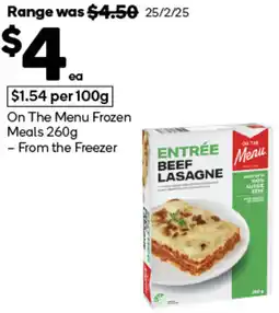 Woolworths On The Menu Frozen Meals offer