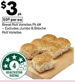 Woolworths Bread Roll Varieties - Excludes Jumbo & Brioche Roll Varieties offer