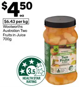 Woolworths Woolworths Australian Two Fruits in Juice offer