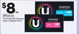 Woolworths U by kotex slim tampons super or regular offer