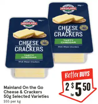 IGA Mainland on the go cheese & crackers offer