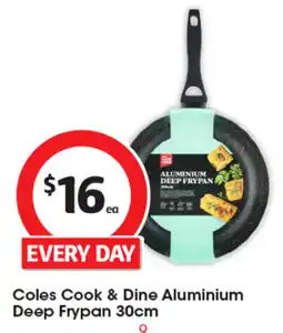 Coles Cook & dine aluminium deep frypan offer