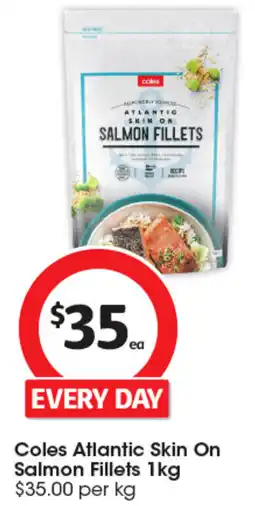 Coles Skin on salmon fillets offer