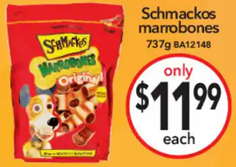 Cheap as Chips Schmackos marrobones offer