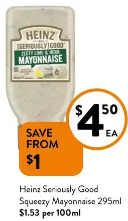 Foodworks Seriously good squeezy mayonnaise offer