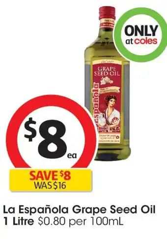 Coles La Española Grape Seed Oil offer