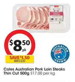 Coles Coles Australian Pork Loin Steaks Thin Cut offer