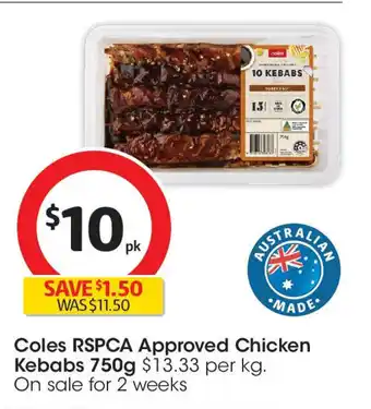 Coles Coles RSPCA Approved Chicken Kebabs offer