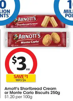 Coles Arnott's Shortbread Cream or Monte Carlo Biscuits offer