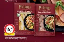 Coles Primo Reserve Chicken Schnitzel or Roast BBQ Pork offer