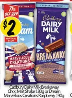 NQR Cadbury Dairy Milk Breakaway Choc Malt Shake or Dream Marvellous Creations Raspberry offer