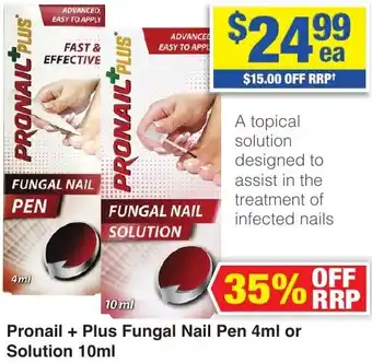 My Chemist Pronail + Plus Fungal Nail Pen or Solution offer